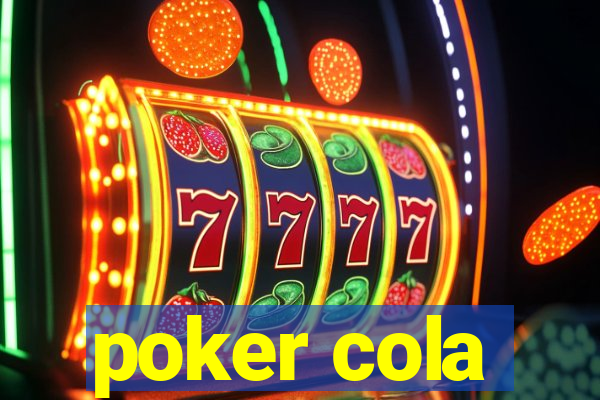 poker cola